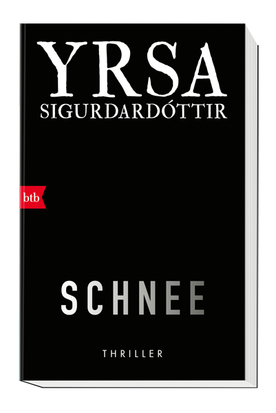 Yrsa Sigurdardóttir: Schnee