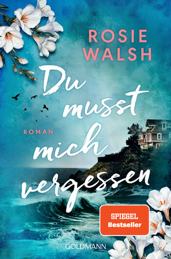 Du musst mich vergessen