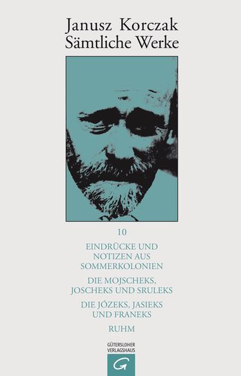 Eindrücke und Notizen aus Sommerkolonien. Die Mojscheks, Joscheks und Sruleks. Die Józeks, Jasieks und Franeks. Ruhm.