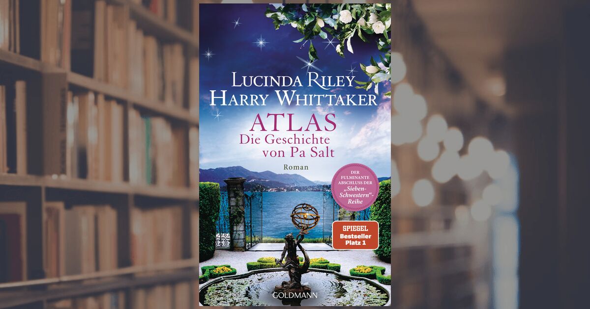 Lucinda Riley Atlas Die Geschichte von Pa Salt Buch Goldmann Verlag