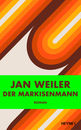 Jan Weiler - Der Markisenmann
