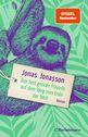 Jonas Jonasson - Drei fast geniale Freunde auf dem Weg zum Ende der Welt